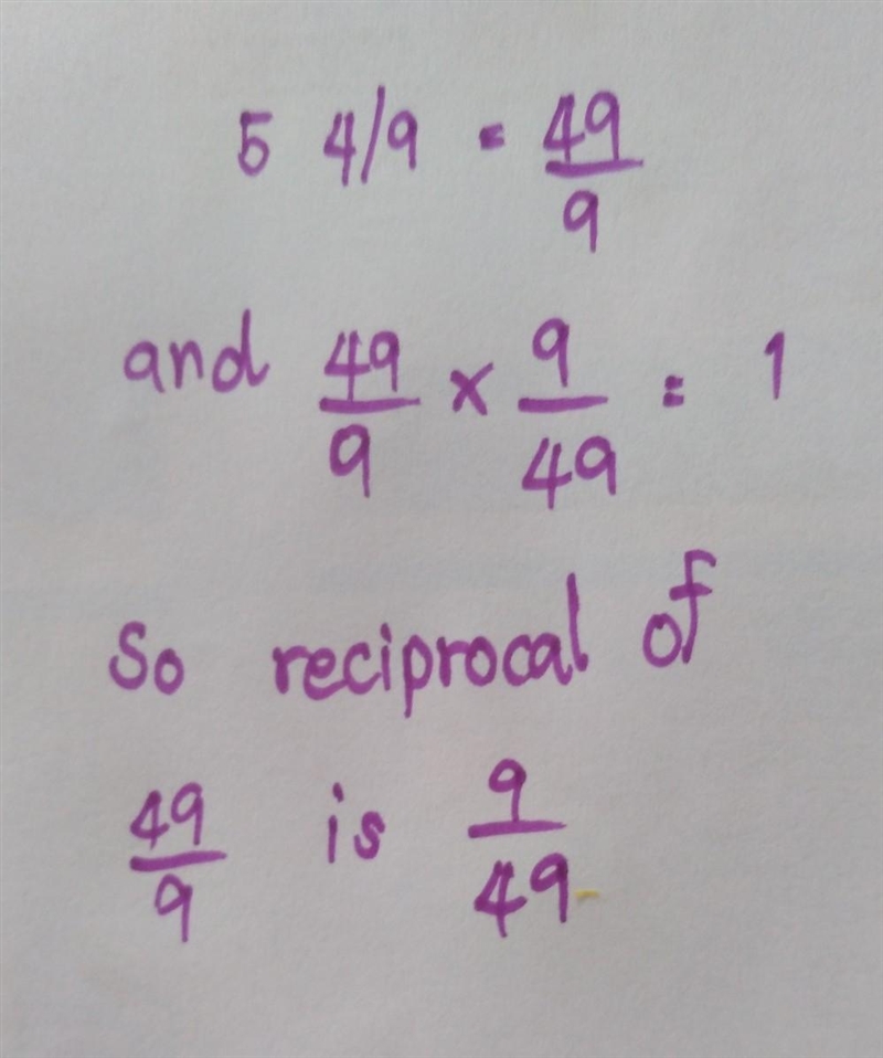 What’s the reciprocal of 5 4/9-example-1