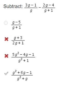 Subtract: 3g - 1/g - 2g -4 /g+1 A. g - 5/ g - 1 B. g + 3/ 2g + 1 C. 5g^2 - 4g -1/ g-example-1