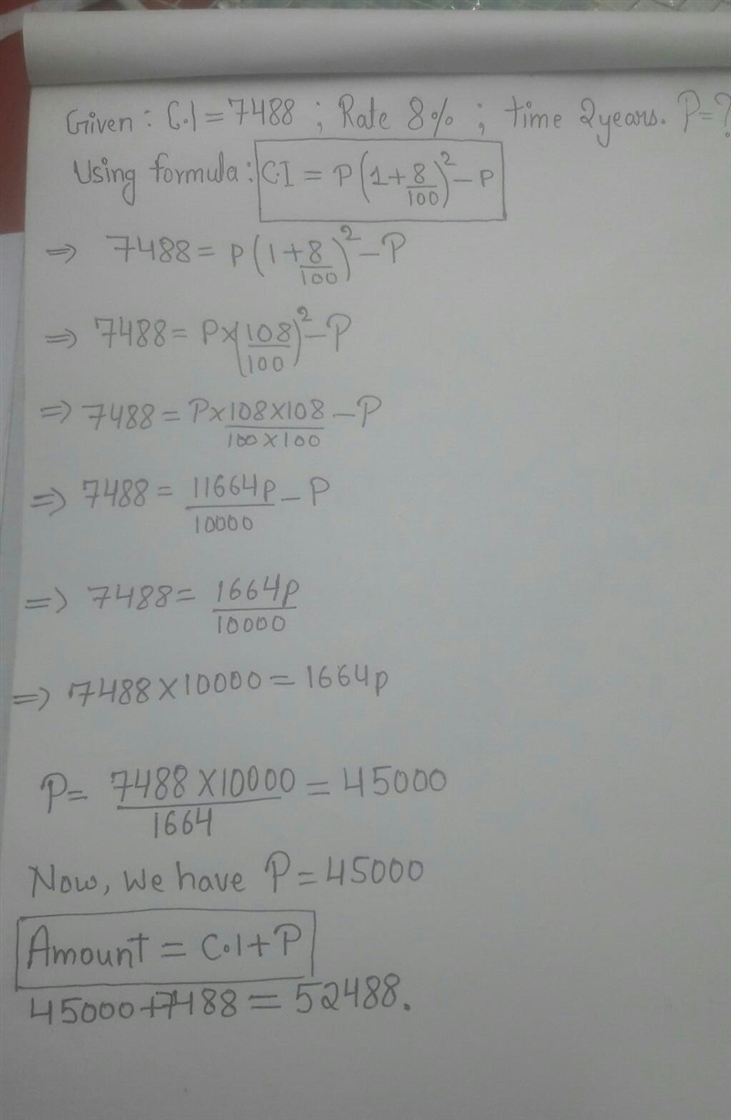 On what sum of money will the compound interest for 2 years at 8% p.a. will be ₹7448?​-example-1