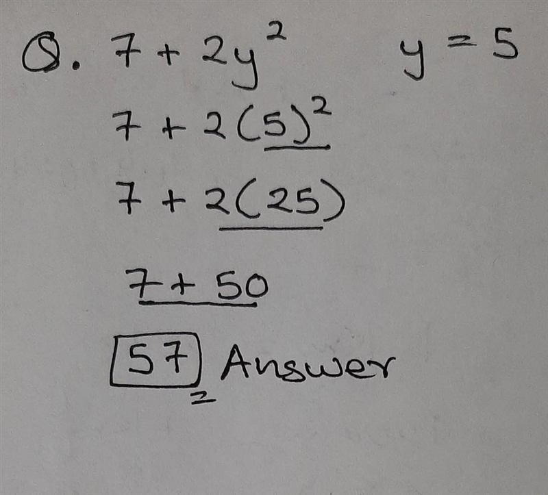 If y=5 then what is 7+2y2 . I needed help-example-1