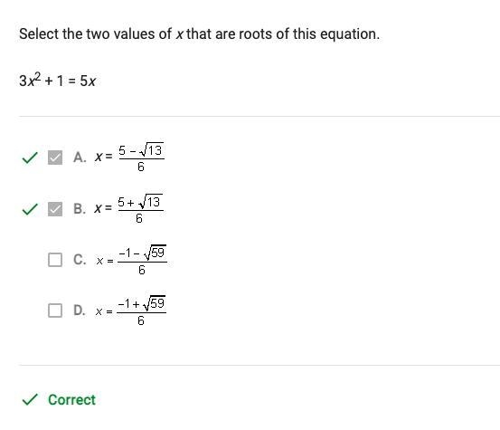 Select the two values of x that are roots of this equation 3x^2 + 1 =5x ?? PLZZ HELP-example-1