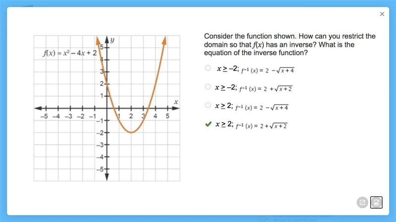 Given the function: f(x) = x2 – 2x How can you restrict the domain so that f(x) has-example-1