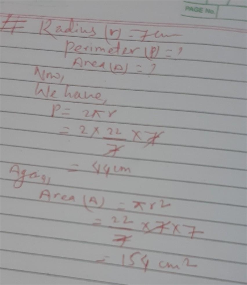 If the radius of a circle is 7 in what is the Circumference? What is the Area of the-example-1