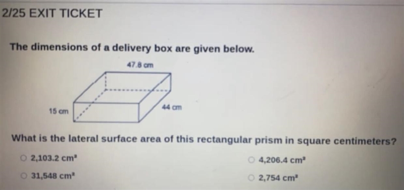 The dimensions of a delivery box are given below. 47.8 cm 44 cm 15 cm What is the-example-1