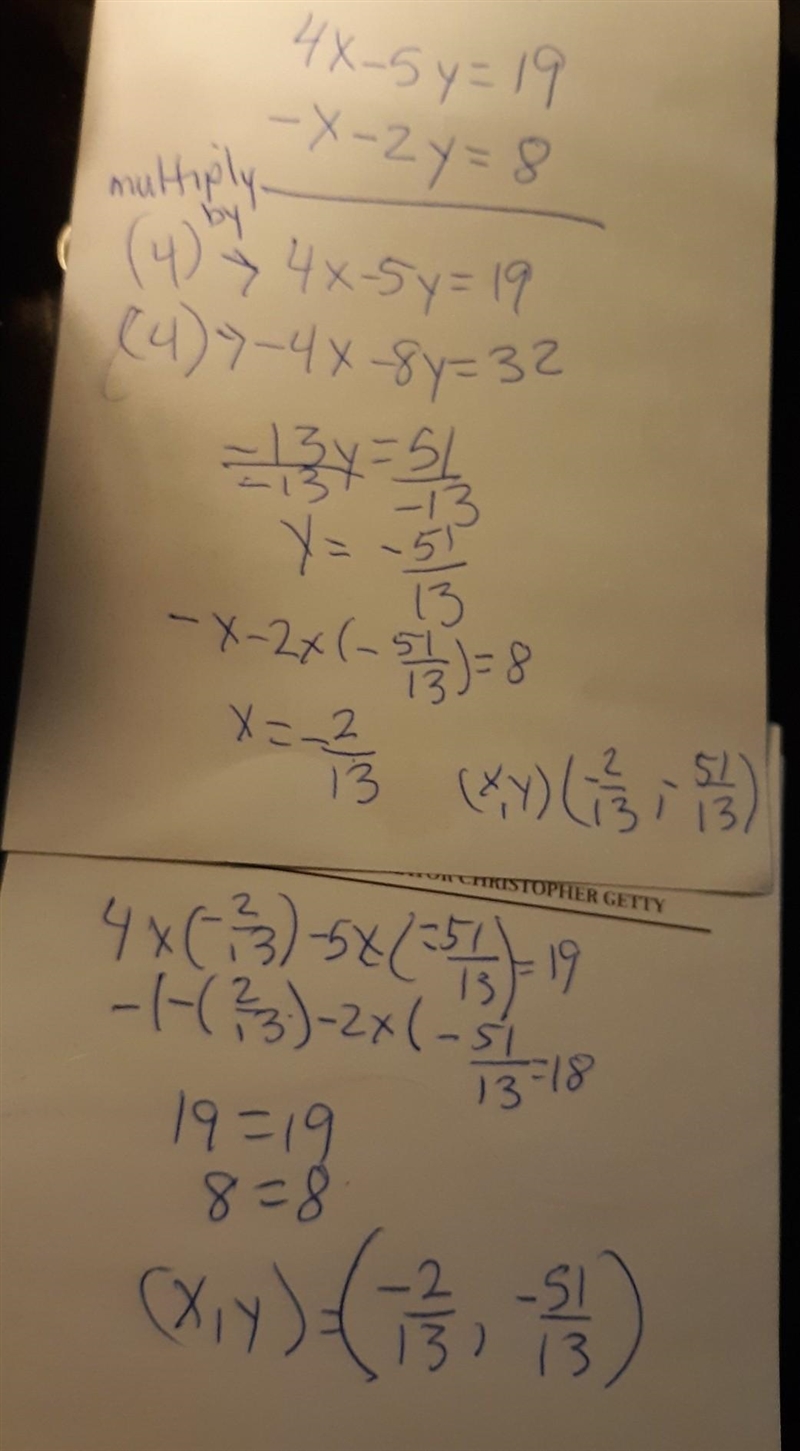 Would appreciate some help:,): solve by elimination please show steps 4x-5y=-19 -x-example-1