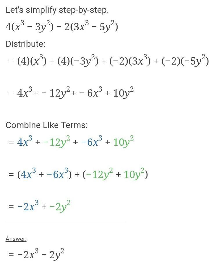 Simplify 4 (x3 – 3y2) – 2 (3x3 – 5y2)-example-1