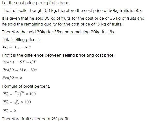 A fruit seller bought 50 kg of fruits.He sold 30 kg of fruits for the cost price of-example-1