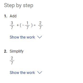 Find the sum. 3/7+-1/7-example-1