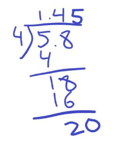 Can you show work for 5.8/4, the answer is 1.45 I just need the work.-example-1