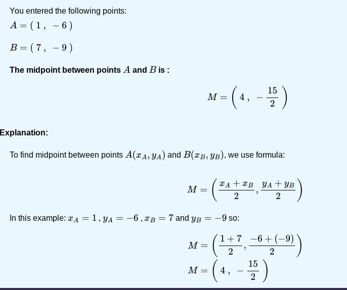 Find the midpoint of the line segment with the given endpoints. (1, -6), (7,-9)-example-1