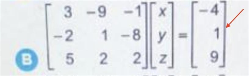 Which matrix equation represents the system of linear equations? 3x-9y-Z=-4 -2x + y-example-1