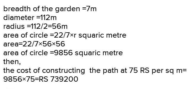 A 7m wide path is to be constructed all around and outside a circular park of diameter-example-1