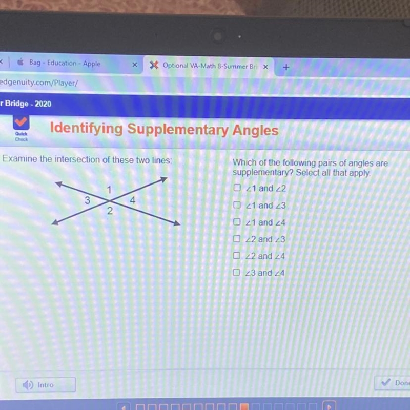 Which angles are supplementary to each other? Select all that apply. 3 and 2, 4 and-example-1