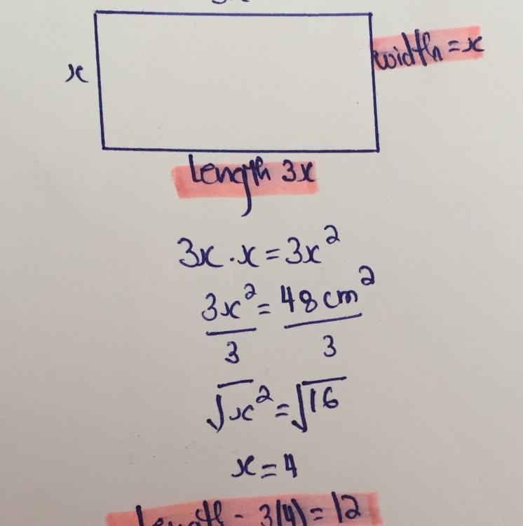 A rectangle has an area of 48 cm². The length is three times the width. Work out the-example-1