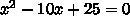 8. Find the number of real number solutions for the equation. x2 – 10x + 25 = 0 A-example-1