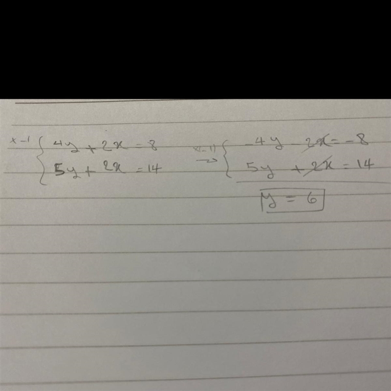 Find the value of y in 4y + 2x = 8 and 2x + 5y = 14. 8 - 6 6 -8-example-1