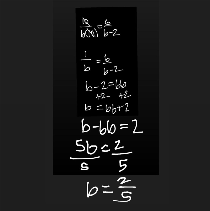 10/b10=6/b-2 solve for b pls-example-1