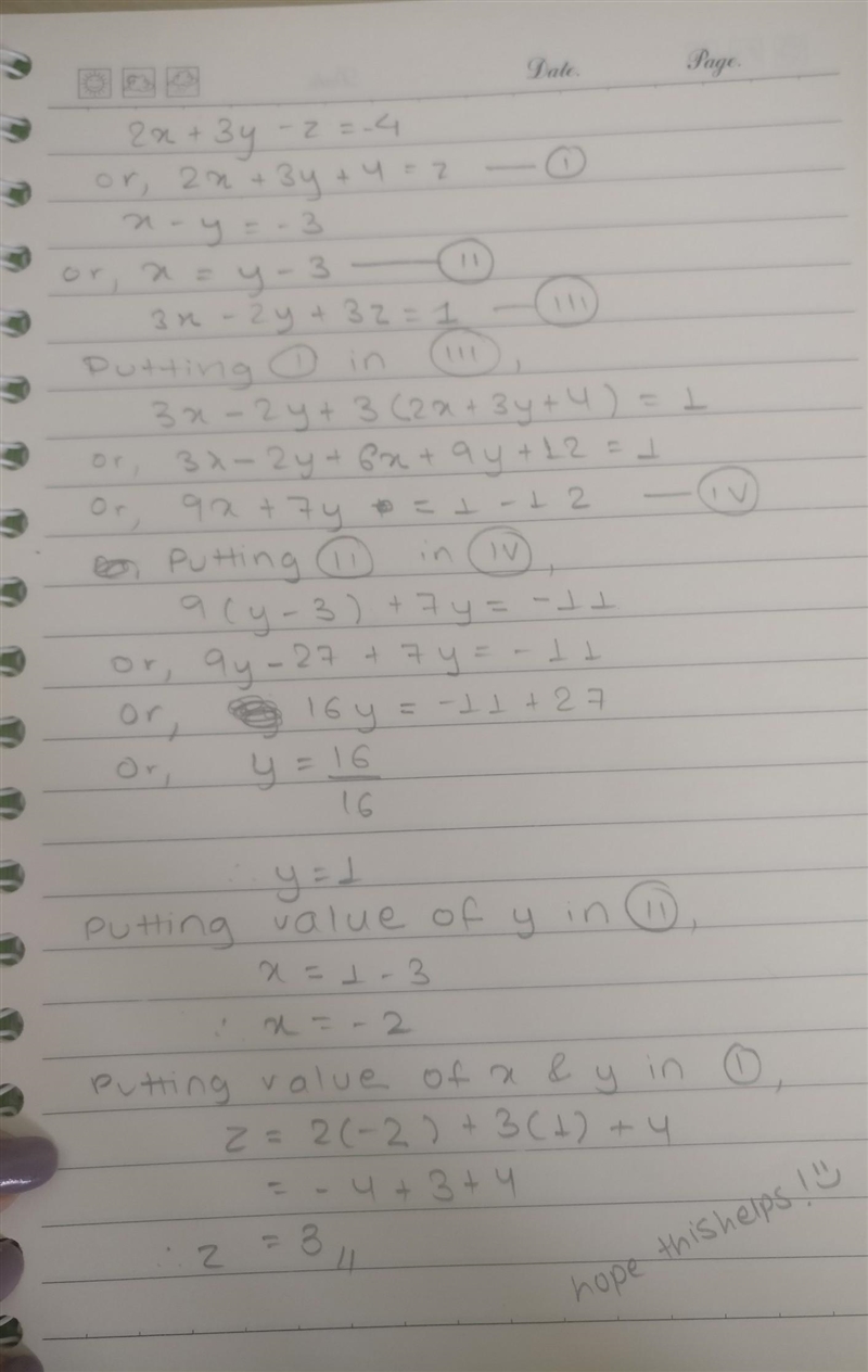 2x + 3y - z = -4 x - y = -3 3x – 2y + 3z = 1 I really need help on how to simplify-example-1