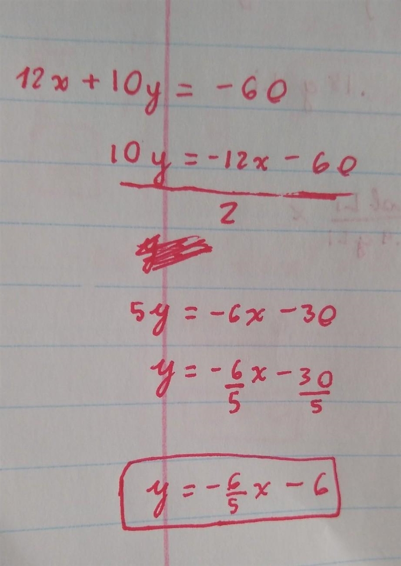 Put the following equation of a line into slope-intercept form, simplifying all fractions-example-1