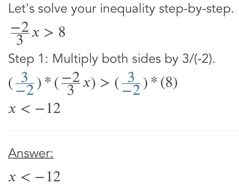 Solve -2/3x>8 or -2/3x <4-example-1