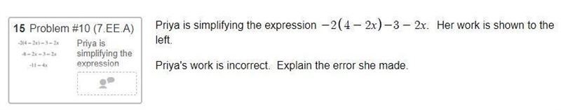 Priya is simplifying the expression $$ Her work is shown to the left. Priya's work-example-1