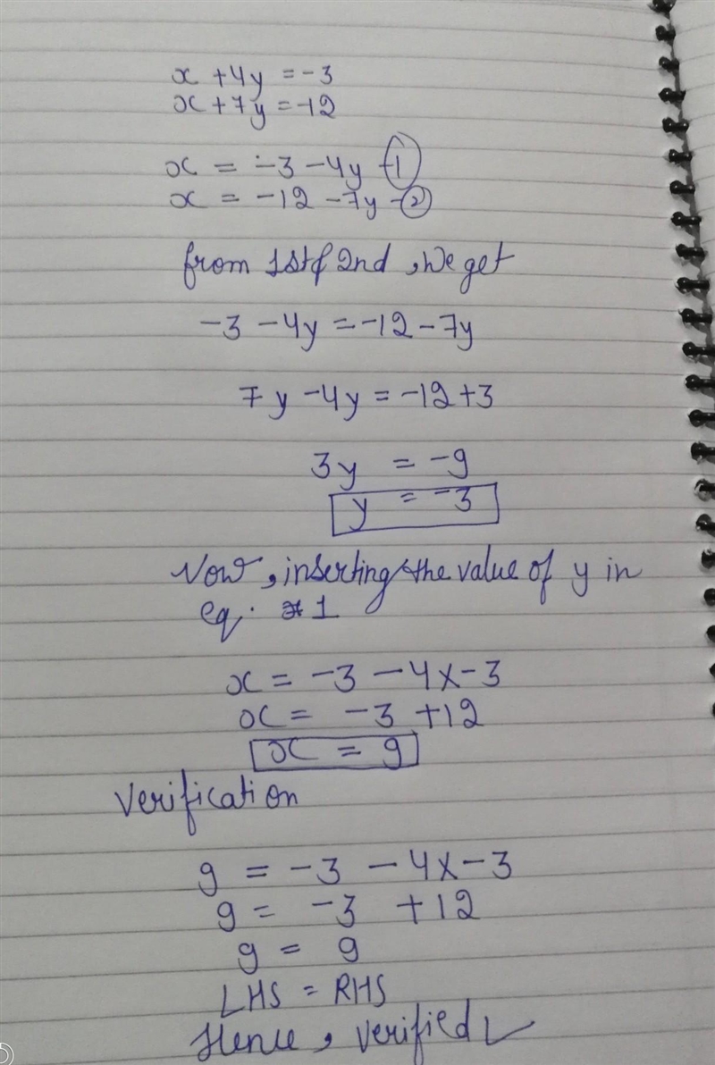 Solve by substitution. Please show work!!! x+4y=-3 x+7y=-12-example-1