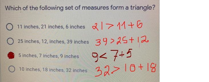 Which of the following set of measures form a triangle? O 11 inches, 21 inches, 6 inches-example-1