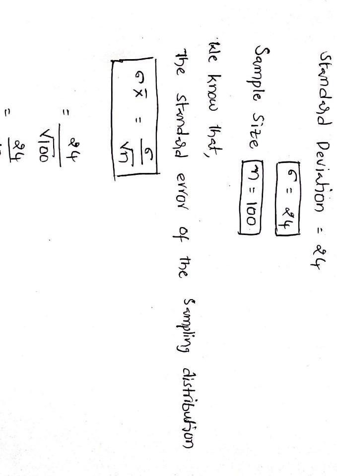 A population has a standard deviation of 24. What is the standard error of the sampling-example-1