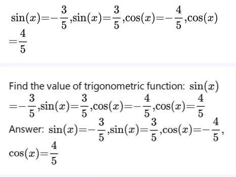 Given that tanx=-3/4 find sinx and cos x-example-1