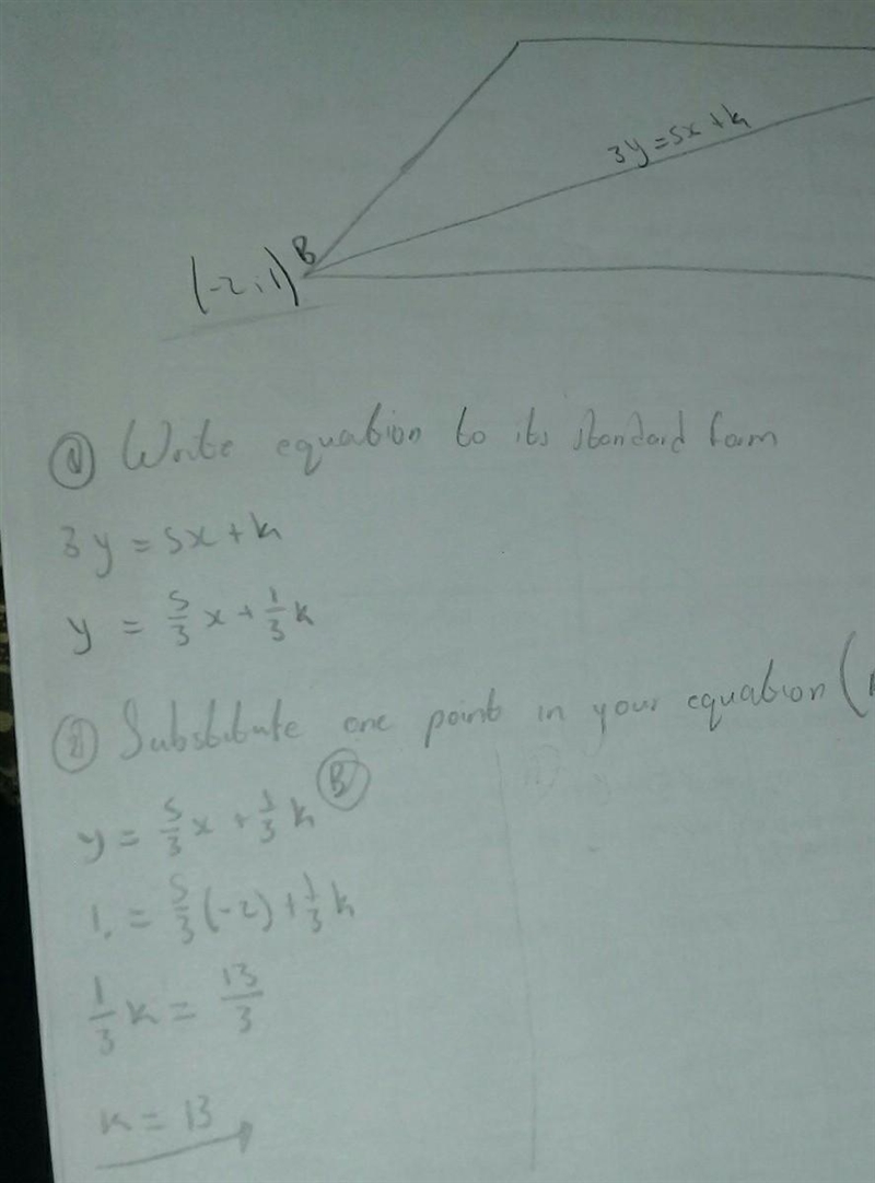 the eqition of the diagonal of a parallelogarm is 3y=5x+k . the two opposite vertices-example-1