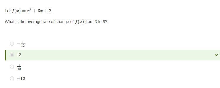 HELP PLSS!! Let f(x)=x2+3x+2. What is the average rate of change of f(x) from 3 to-example-1