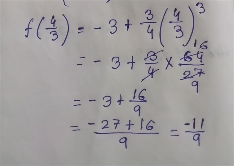 F(x)=-3+3/4x^3 f(4/3)-example-1