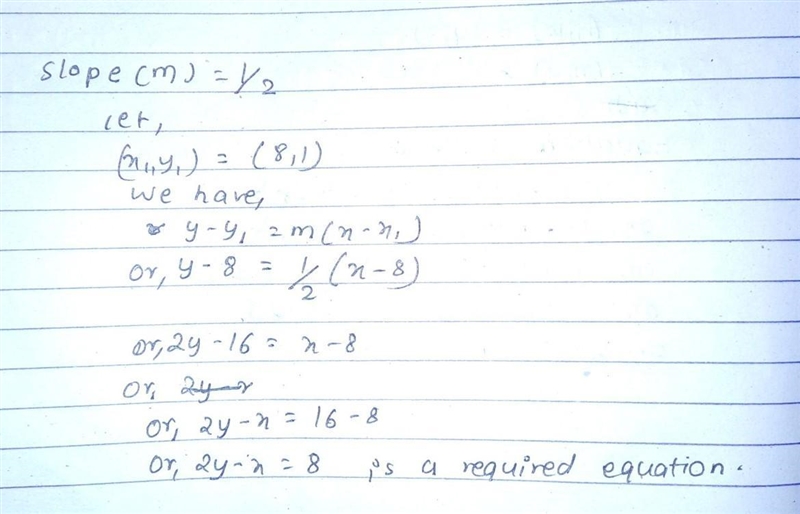 M = 1/2, passes through (8, 1) find the equation of the line-example-1