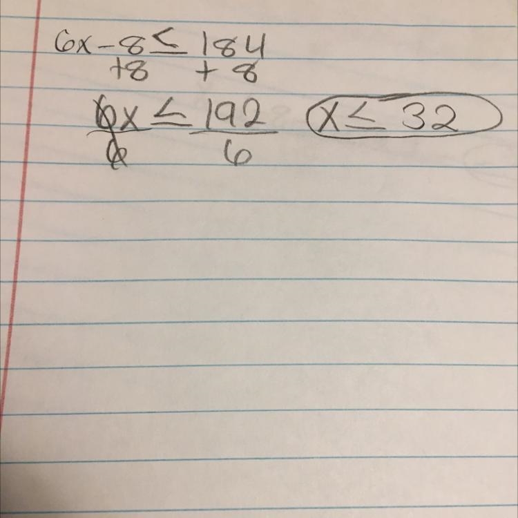 6x - 8 ≤ 184 i need answer for test corrections-example-1