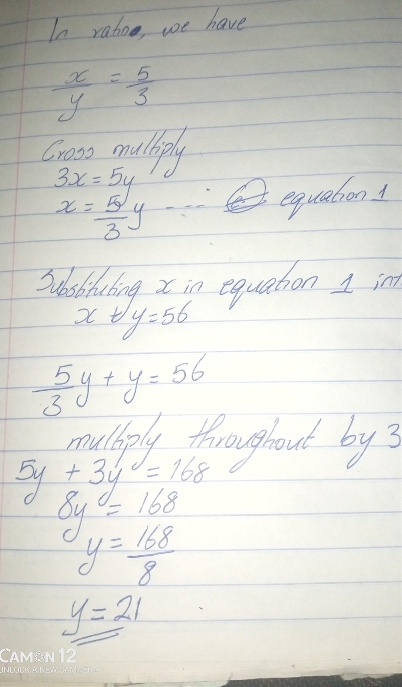 X : y = 5 : 3 and x + y = 56 Work out the value of x - y-example-2