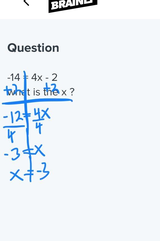 -14 = 4x - 2 what is the x ?-example-1