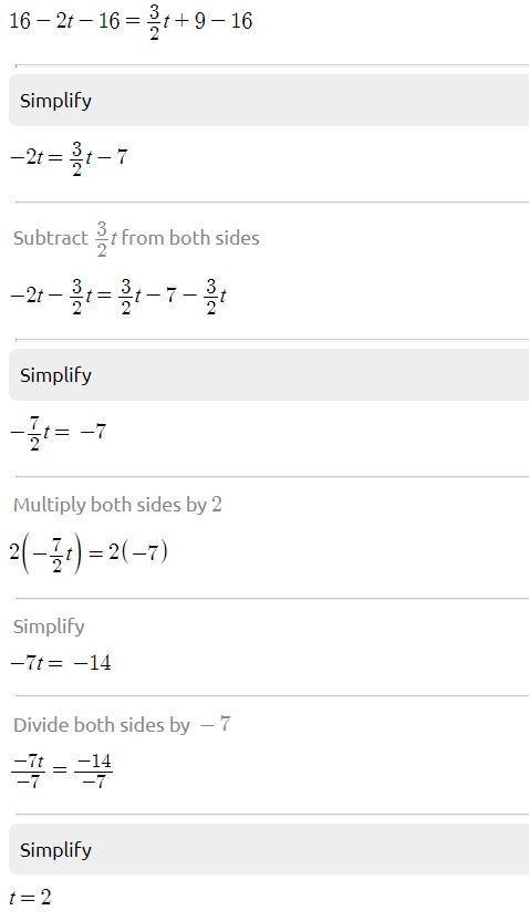 16−2t= 3/2t+9 need help asap this is my grade plz kahn academy plz help meee-example-1