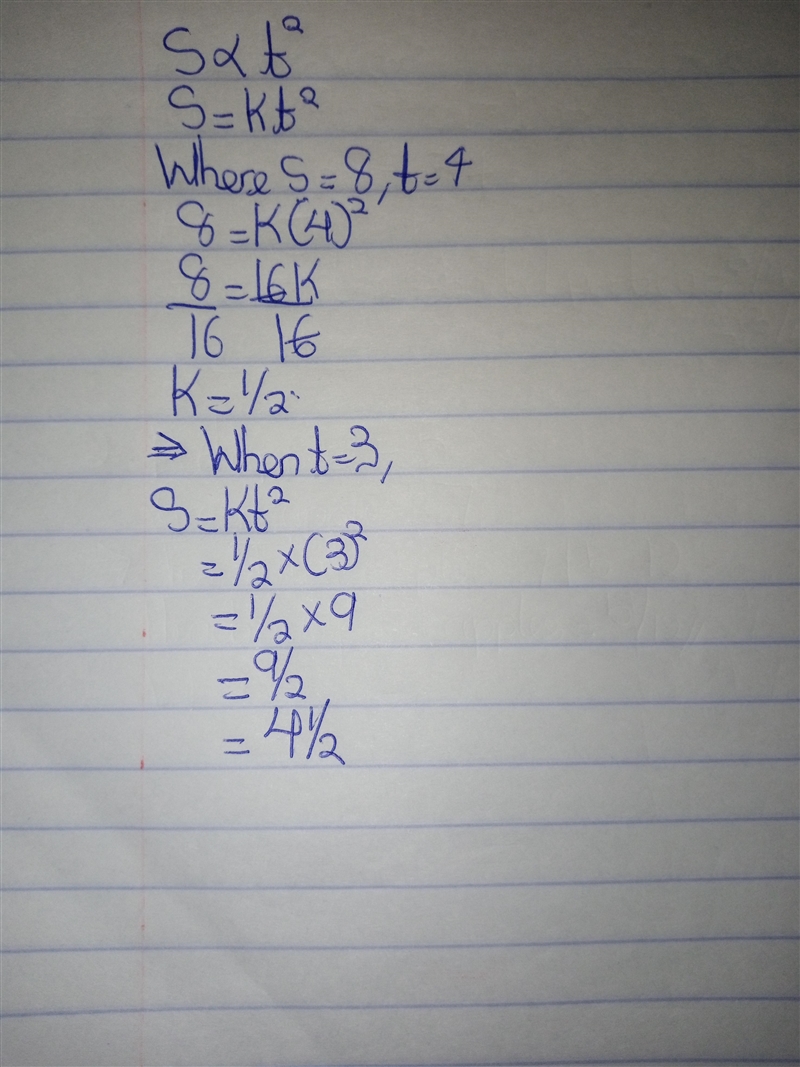 If S is directly proportional to t squared and s= 8 when t= 4 find the value of s-example-1