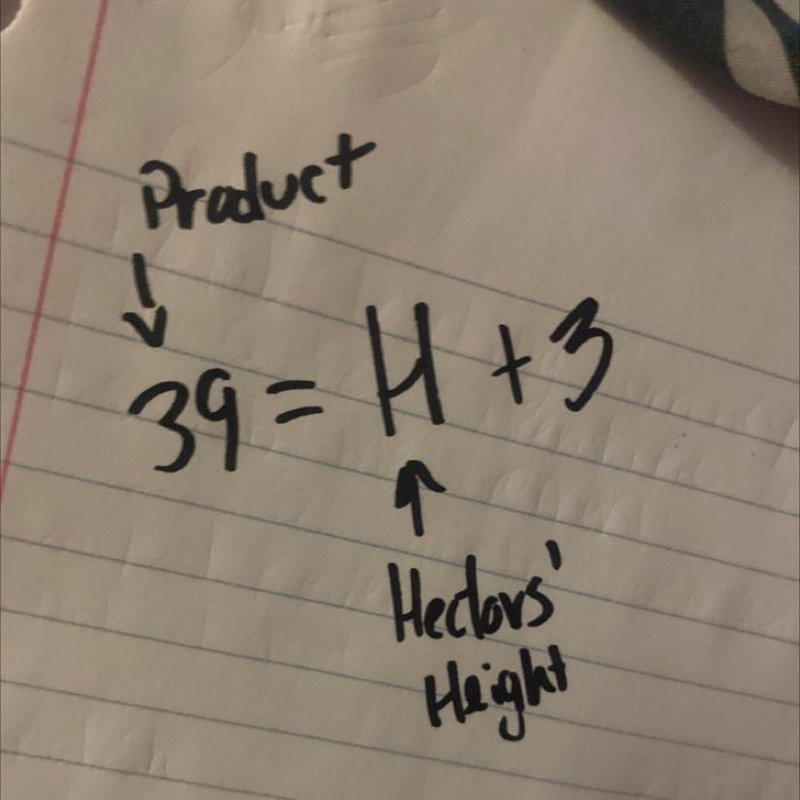 Translate this sentence into an equation. 39 is the product of Hector's height and-example-1