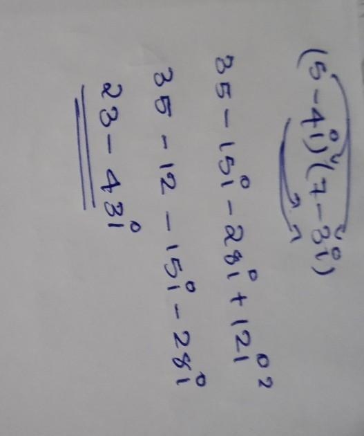 Perform the indicated operations. Write the answer in standard form, a+bi. (5-4i)(7-3i-example-1