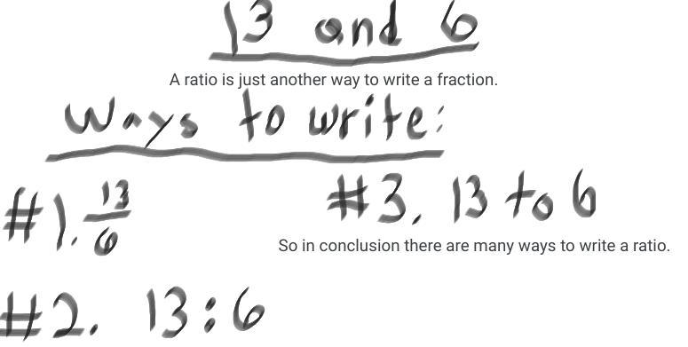 What is another way to write the ratio 13 to 6-example-1