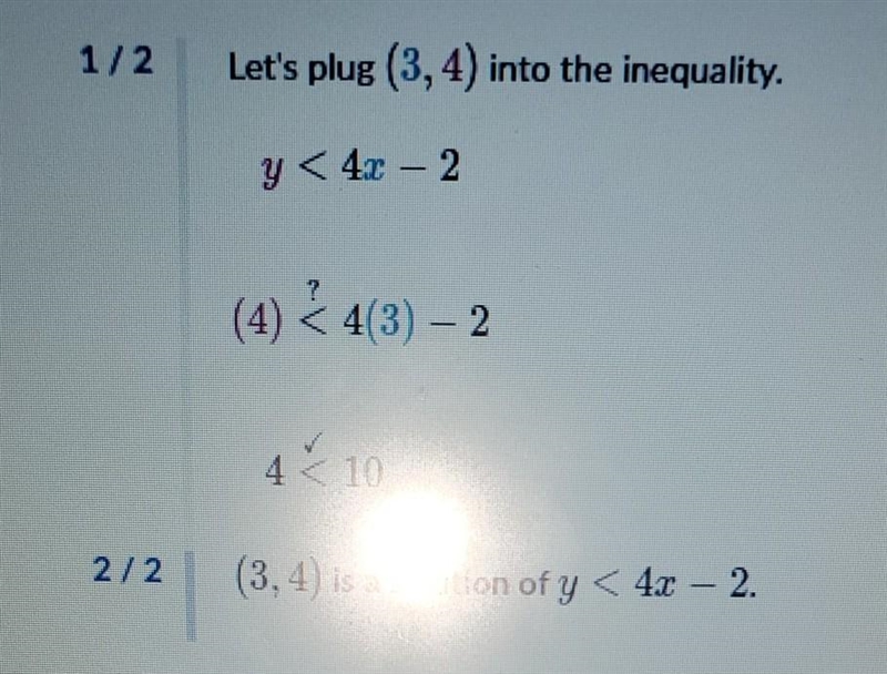 Is (3, 4) a solution of y < 4x -2-example-1