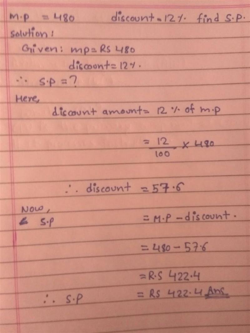 Mp = 480 discount = 12 % find the sp​-example-1