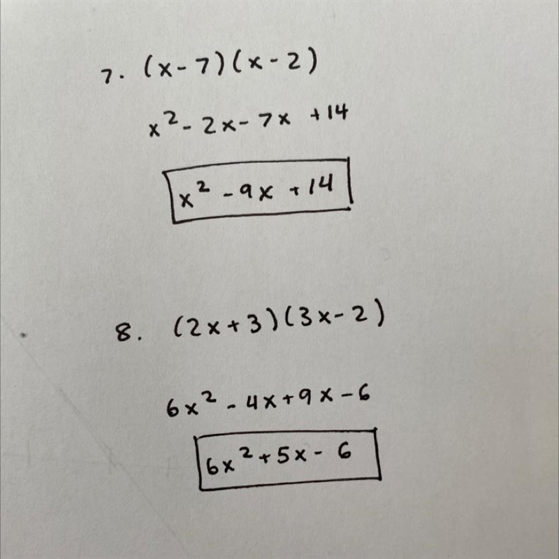 PLEASE SOMEBODY HELP!! please find the products to these :D 7. (x − 7) (x − 2) 8. (2x-example-1