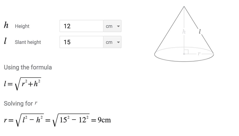 A come has a slant height of 15 centimeters and a height of 12 centimeters. What is-example-1