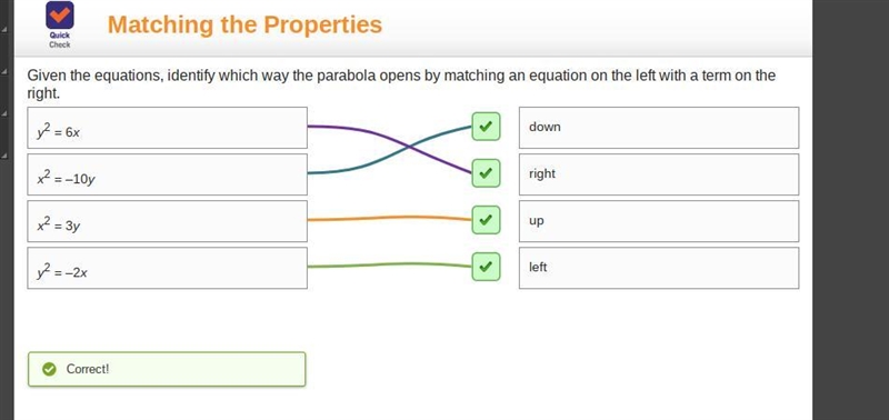 Pls help Given the equations, identify which way the parabola opens by matching an-example-1