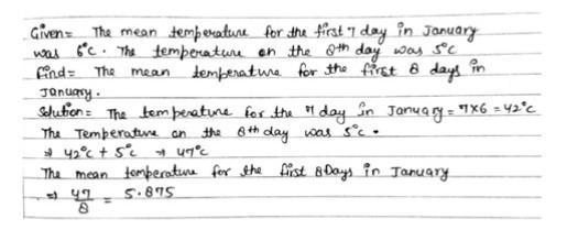 The mean temperature for the first 7 days in January was 6 °C. The temperature on-example-1