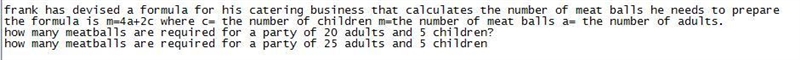 Frank has devised a formula for his catering business that calculates the number of-example-1