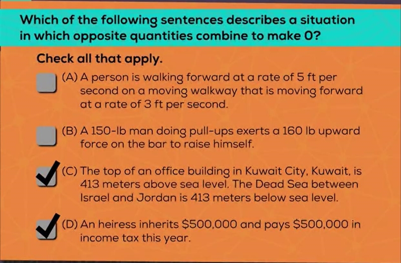 Which of the following sentences describes a situation in which opposite quantities-example-1