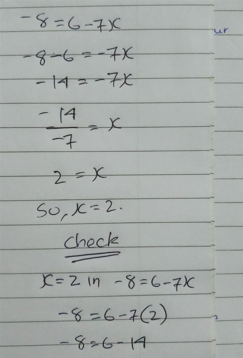 Which value is the solution to the equation -8 = 6 - 7x? A. -7 B. - 2 C. 2 D. 5​-example-1